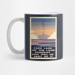 TAKE CARE OF THE LAND Mug